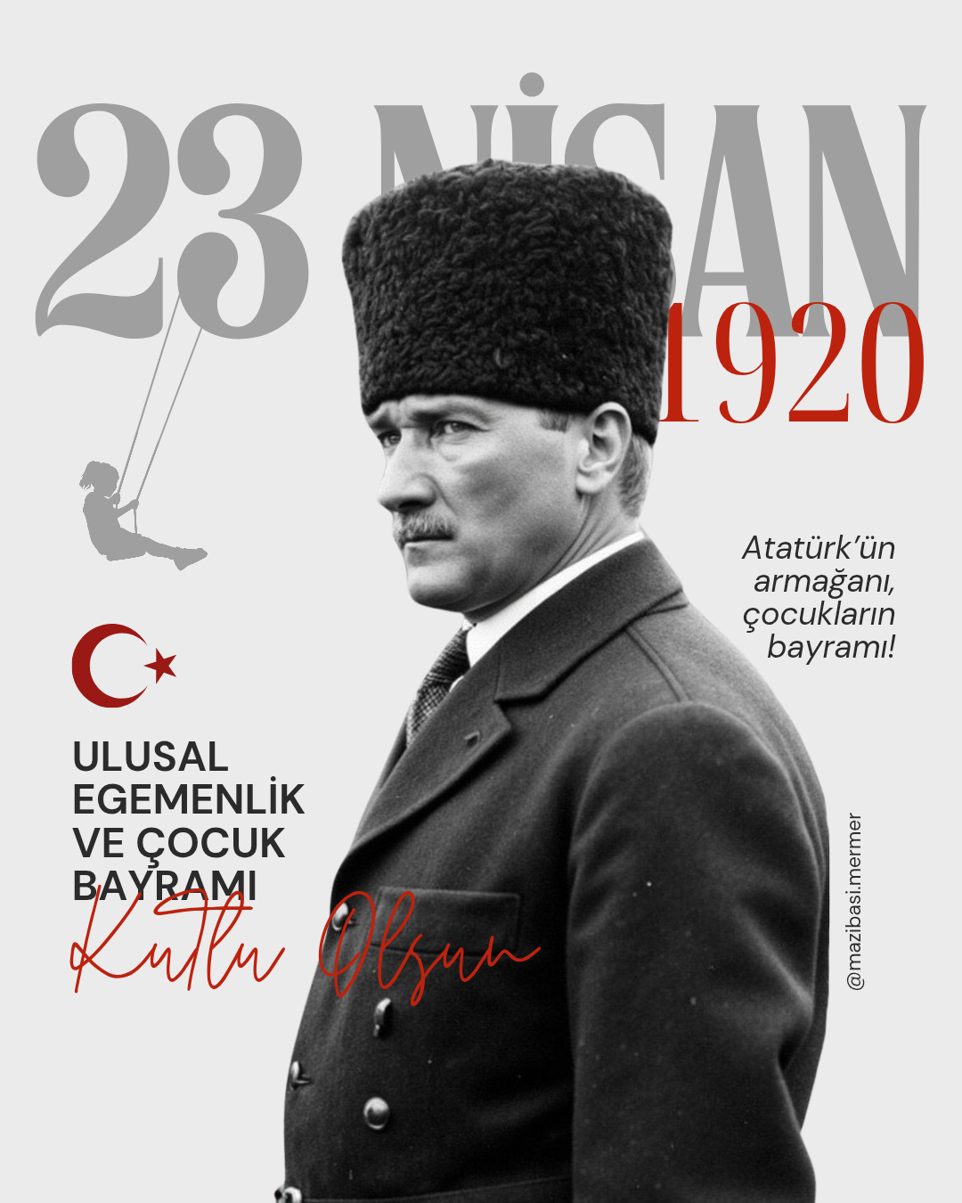 23 Nisan Ulusal Egemenlik ve Çocuk Bayramı Kutlu Olsun